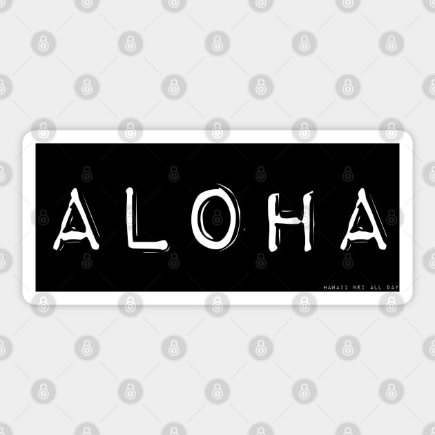 Aloha Label Maker (black) by Hawaii Nei All Day Sticker by hawaiineiallday